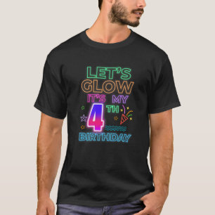 4e B dag Laten we gloeien Het is mijn 4 jaar oude  T-shirt