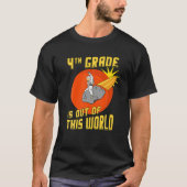 4e graad is uit deze wereldastronaut t-shirt (Voorkant)