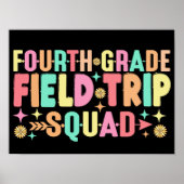 4e klas Field Trip Squad Grappige Student Docent Poster (Voorkant)