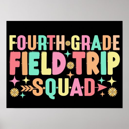 4e klas Field Trip Squad Grappige Student Docent Poster (Voorkant)