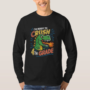 4e klas klaar om dinosaurus te verpletteren terug  t-shirt
