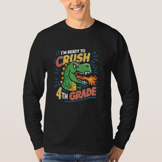 4e klas klaar om dinosaurus te verpletteren terug  t-shirt (Voorkant)