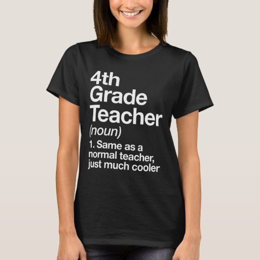 4e klas leraar definitie grappig ck naar school fi t-shirt (Voorkant)