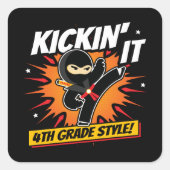 4e klas ninja trap eerste dag terug naar school vierkante sticker (Voorkant)