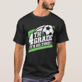 4e klas voetbal Football eerste dag terug naar sch T-shirt (Voorkant)