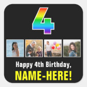 4e verjaardag: Regenboog "4"; Aangepaste foto's &  Vierkante Sticker (Voorkant)