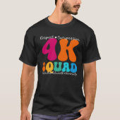 4K Squad Appreciation Week Back to School T-shirt (Voorkant)