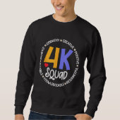 4K Squad Crew Team Teacher Kindergarten Kinder Ele Trui (Voorkant)