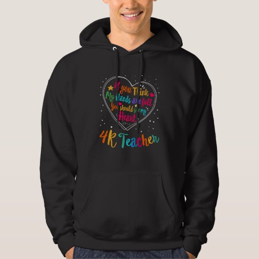 4K Teacher Appreciation Week Back to School Heart Hoodie (Voorkant)