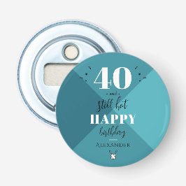 4O en nog warm Button Flesopener