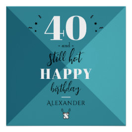 4O en nog warm Perfect Poster