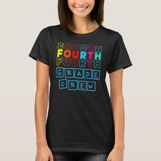 4th Fourth Grade Crew Happy Back To School Teacher T-shirt (Voorkant)