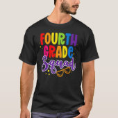 4th Fourth Grade Squad Happy Back To School Teache T-shirt (Voorkant)