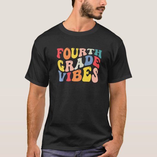 4th Fourth Grade Vibes Teacher Back To School Retr T-shirt (Voorkant)