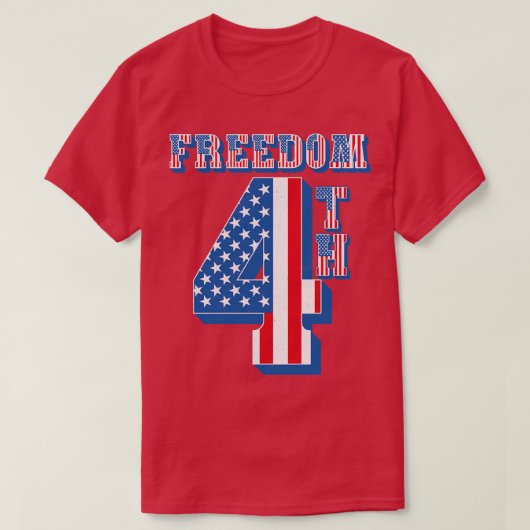  4th Freedom Amerikaanse vlagtekst T-shirt (Design voorkant)