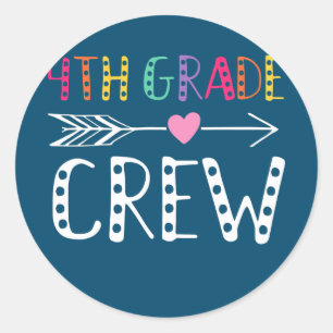 4th Grade Crew 1st Day Of School Fourth Grade Ronde Sticker