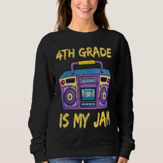 4th Grade Is My Jam School Retro 80s Boombox Stude Trui