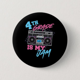 4th Grade Is My Jam - Vintage 80s Boombox Teacher Ronde Button 5,7 Cm