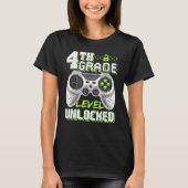 4th Grade Level Unlocked Game On 4th Grade Back To T-shirt (Voorkant)