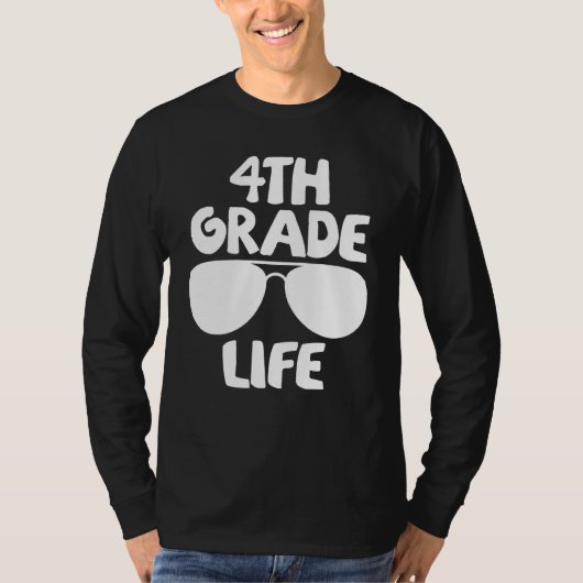 4th Grade Life First Day of School Back to School T-shirt (Voorkant)