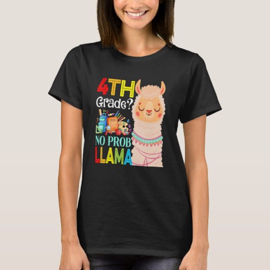 4th Grade No Prob Llama Back To School First Day 2 T-shirt (Voorkant)
