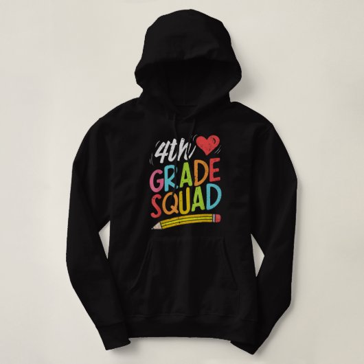 4th Grade Squad Fourth Teacher Student Team Back T Hoodie (Design voorkant)