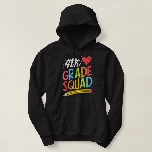 4th Grade Squad Fourth Teacher Student Team Back T Hoodie (Design voorkant)