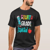 4th Grade Squad Fourth Teacher Student Team Back T T-shirt (Voorkant)