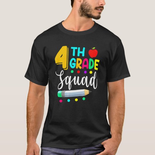 4th Grade Squad Fourth Teacher Student Team Back T T-shirt (Voorkant)