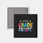 4th Grade Squad Team Back To School Teacher Studen Magneet (Voorkant / Achterkant)