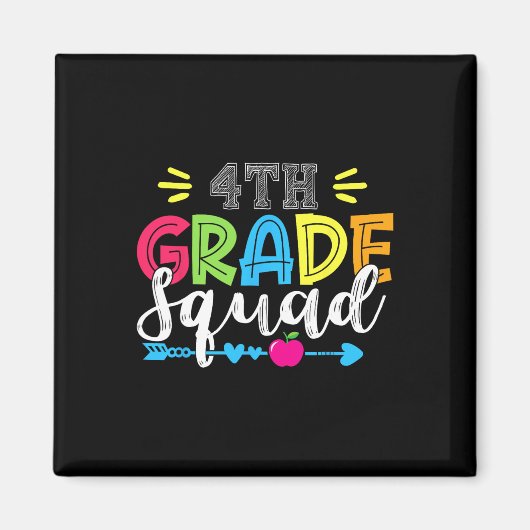 4th Grade Squad Team Back To School Teacher Studen Magneet (Voorkant)
