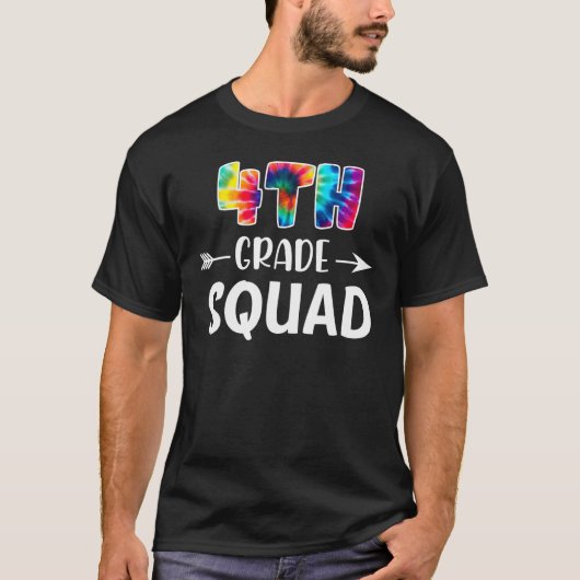 4th Grade Squad Tie Dye Back To School Teacher Stu T-shirt (Voorkant)