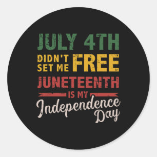 4th heeft me niet vrijgelaten Juneteenth Day Indep Ronde Sticker