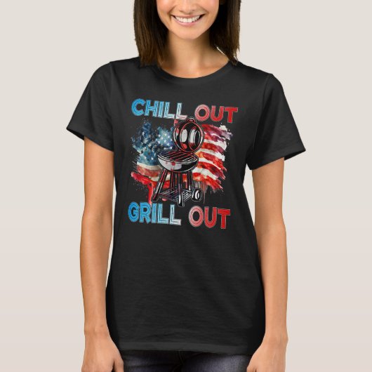 4th July American Independence Day Chill out Grill T-shirt (Voorkant)