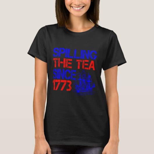 4th morsen van de thee sinds 1773 vierde van juli t-shirt (Voorkant)