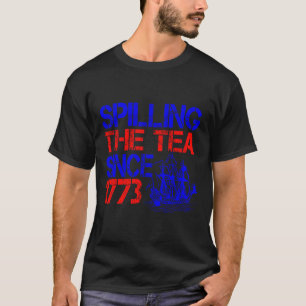 4th morsen van de thee sinds 1773 vierde van juli t-shirt