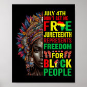 4th niet liet me vrij Juneteenth is mijn onafhanke Poster (Voorkant)
