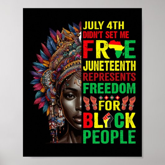 4th niet liet me vrij Juneteenth is mijn onafhanke Poster (Voorkant)