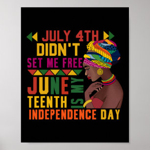 4th niet liet me vrij Juneteenth is mijn onafhanke Poster