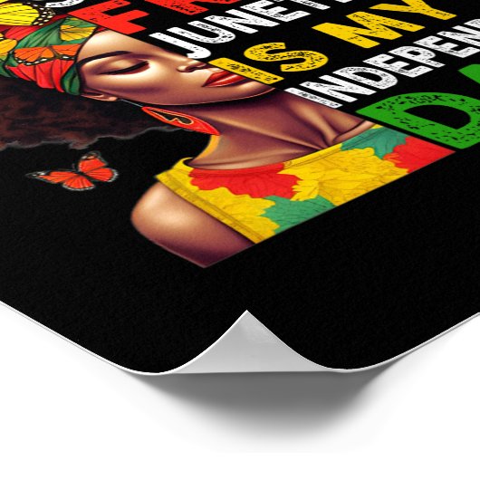 4th niet liet me vrij Juneteenth is mijn onafhanke Poster (Hoek)