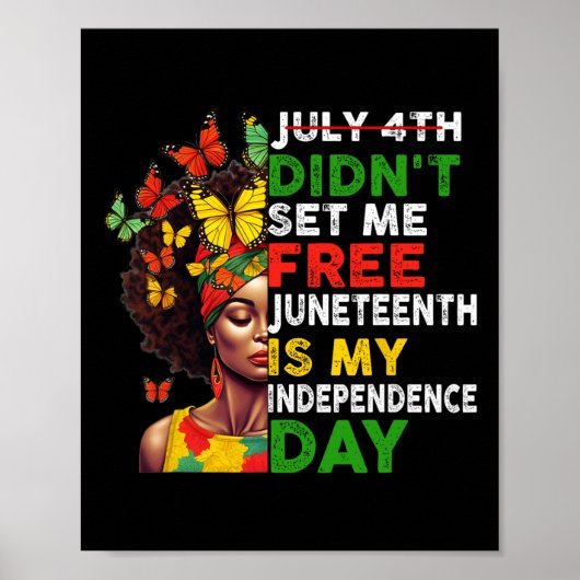 4th niet liet me vrij Juneteenth is mijn onafhanke Poster (Voorkant)