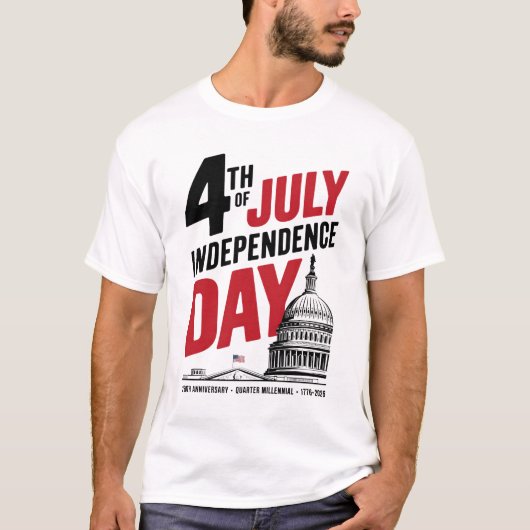 4th of July 250th Anniversary Independence Day T-shirt (Voorkant)