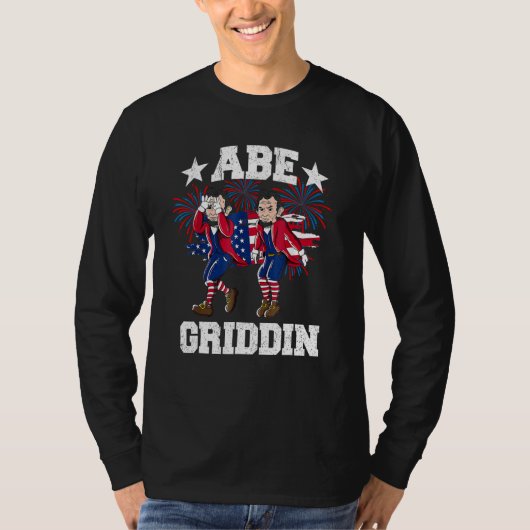 4th of July Abraham Lincoln Griddy Abe Griddin Unc T-shirt (Voorkant)