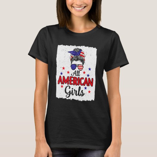 4th of July Bleached Daughter USA All American Gir T-shirt (Voorkant)
