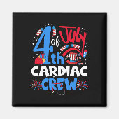 4th of July Cardiac Crew Cardiac Nurse Happy 4th O Magneet (Voorkant)