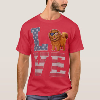 4th of July Decor Patriotic LOVE Chow Chow Dog Ame T-shirt