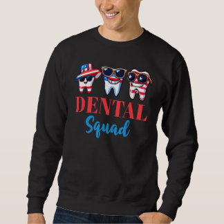 4th Of July Dentist  American Patriotic Dental Squ Trui