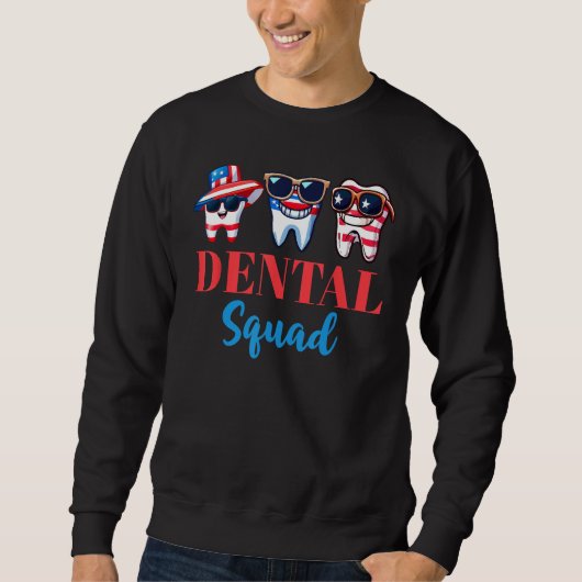 4th Of July Dentist  American Patriotic Dental Squ Trui (Voorkant)