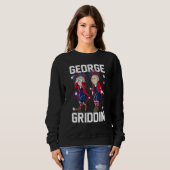 4th of July George Washington Griddy George Griddi Trui (Voorkant volledig)