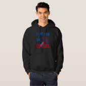 4th Of July I Like How She Explodes Firework USA F Hoodie (Voorkant volledig)